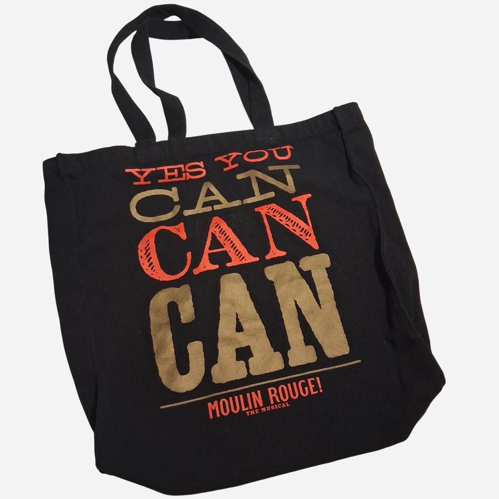 Moulin Rouge! The Musical tote bag with the words 'YES YOU CAN CAN CAN'